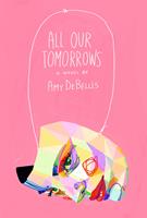   All Our Tomorrows