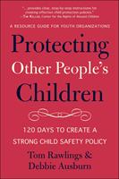   Protecting Other People's Children