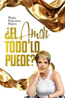   &iquest;El Amor todo lo puede?