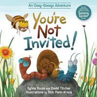   You're Not Invited!