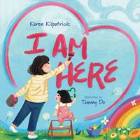   I Am Here