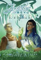   Aether Beyond the Binary