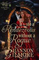 It's not a Rendezvous Without a Rogue