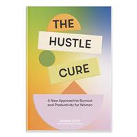   The Hustle Cure