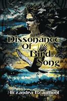   Dissonance of Bird Song
