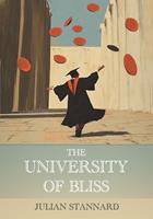   The University of Bliss