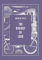   The Biology of Luck