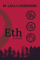   Eth: A Novel