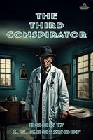   The Third Conspirator
