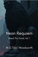   Neon Requiem