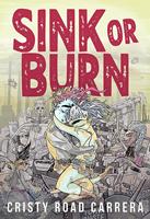   Sink or Burn