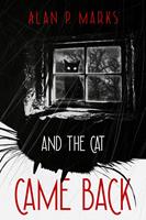   And the Cat Came Back