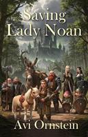   Saving Lady Noan