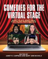   Comedies for the Virtual Stage