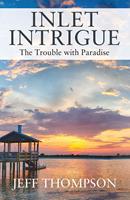   Inlet Intrigue