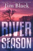   River Season