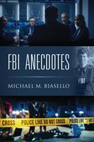   FBI ANECDOTES