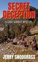   SECRET DECEPTION