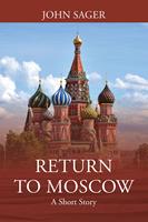   Return to Moscow