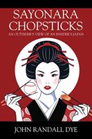   SAYONARA CHOPSTICKS
