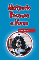 Mistymoto Becomes a Nurse