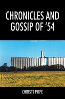 Chronicles and Gossip of '54