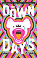  The Down Days