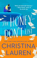   The Honey-Don't List