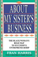  About My Sister's Business