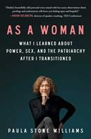   As a Woman