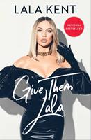   Give Them Lala