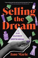   Selling the Dream
