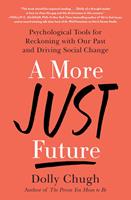   A More Just Future