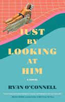   Just by Looking at Him