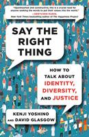   Say the Right Thing