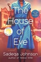   The House of Eve