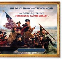   The Donald J. Trump Presidential Twitter Library