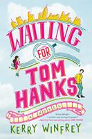  Waiting for Tom Hanks
