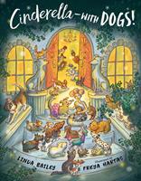   Cinderella--with Dogs!