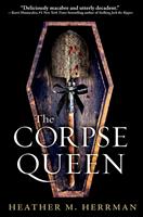  The Corpse Queen