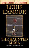   The Haunted Mesa (Louis L'Amour's Lost Treasures)