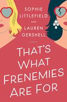   That's What Frenemies Are For