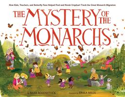   The Mystery of the Monarchs