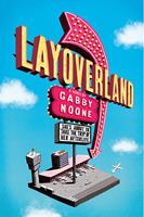   Layoverland