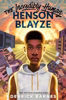   The Incredibly Human Henson Blayze