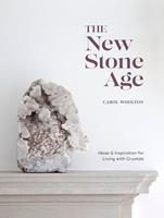   The New Stone Age