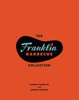   The Franklin Barbecue Collection [Two-Book Bundle]