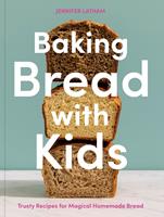  Baking Bread with Kids
