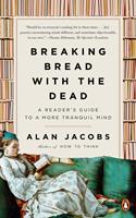   Breaking Bread with the Dead