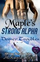   Maple's Strong Alpha